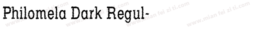 Philomela Dark Regul字体转换